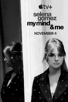 Selena Gomez: My Mind & Me 2022 latest