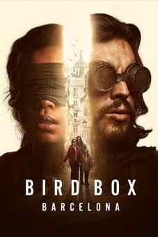 Bird Box: Barcelona 2023 latest