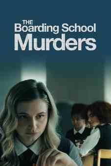 The Boarding School Murders 2024 latest